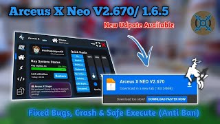 Arceus X Neo Executor New Version Available (2.670/ 1.6.5) | Fixed Crash & Lag/ Safe | [ROBLOX HACK]