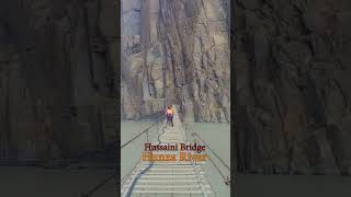 Hussaini Bridge At Hunza River Gilgit Baltistan Pakistan | Hussaini Suspension Bridge | Hunza Valley