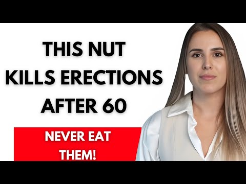 Over 60? 4 WORST Nuts You Should NEVER Touch and 4 You MUST Eat Daily | Senior Health