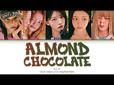 ILLIT "Almond Chocolate (Korean Ver.)" (Lyrics (Color Coded Lyrics (Han/Rom/Eng/가사)