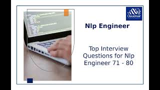 Top 10 Nlp Engineer Interview Questions and Answers For 2025 | Part 88