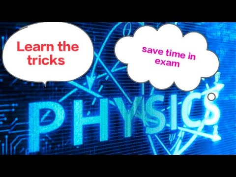 Tricks to solve physics in short time in neet exam.lenghty  question in less time.