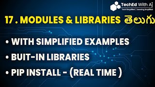 Modules and Libraries in Python || In Telugu || TechEd With Aj