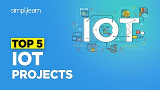 Top 5 IoT Projects | IoT Projects 2026 | IoT Applications In Real Life | Simplilearn | #Shorts