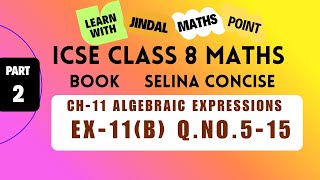 ICSE Class 8 math Ch-11 Algebraic Expressions From Selina Part-2  ⁨@jindalmathspoint⁩