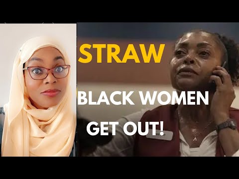 Straw is a Cautionary Tale, Black Women! #straw #tarajiphenson #teyanataylor