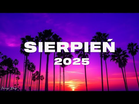Eska Hity Sierpień 2025 * Najnowsze Przeboje z Radia Eska 2025 * Najlepsza radiowa muzyka 2025 #88