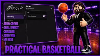 BEST FREE Practical Basketball Script | Auto Green, Infinite Stamina, Dribble & More!
