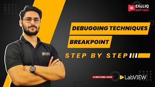 LabVIEW Debugging Techniques – Breakpoints | Exeliq Tech Talks