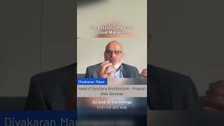 Divakaran Mana - The Business Impact of Cloud Migration