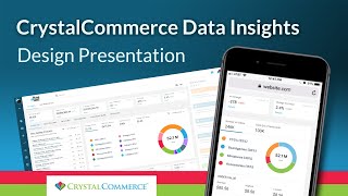 CrystalCommerce Data Insights Service - Design Presentation
