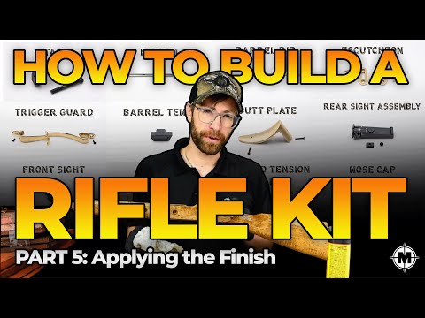 How to Build a Muzzleloader Rifle Kit, Part 5: Applying the Finish #kitbuild  #muzzleloaders