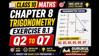Class 10 Maths 🔥 Chapter 8 Trigonometry | Exercise 8.1 Q2 to Q7 | NCERT Solutions | Part 2