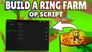 *NEW* Build A Ring Farm OP Script (PASTEBIN) 2026