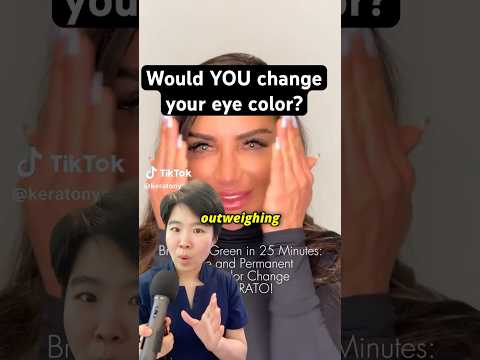Would YOU want to change your eye color? Keratopigmentation 👀