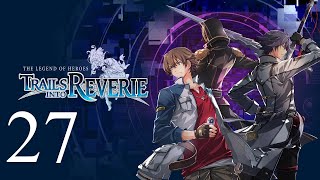 Jordan was Live! | The Legend of Heroes: Trails into Reverie | Day 27