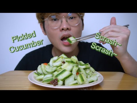 Pickled Cucumber ! Scrash~ Scrash~ YUmmy~