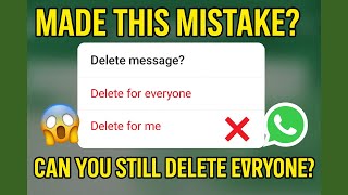Can You Still Delete for Everyone After Pressing Delete for Me on WhatsApp?