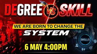 DEGREE vs SKILLS | We are Launching | Now the System will change | Gurukul rankers #rankergurukul