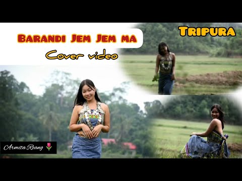 BARANDI JEM JEM MA || COVER VIDEO || Armita Reang🥀 #new #kaubru #dance #video #tripura