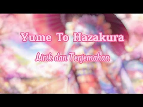 Yume to Hazakura - WOTAMIN - (Lirik dan Terjemahan)