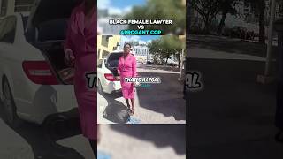 Black Female Lawyer vs Arrogant Cop 😨