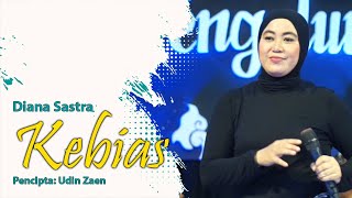KEBIAS - DIANA SASTRA II TARLING KLASIK TENGDUNG