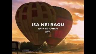 ISA NEI RAOU by Bata Teinamati - Kiribati@tm..