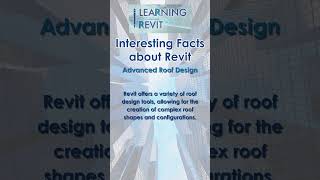 INTERESTING FACTS ABOUT REVIT | ADVANCED ROOF DESIGN #learningrevit #revit #bim