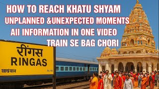 Ringas to Khatu Shyam Ji | Unplanned Trip, Unexpected Moments & Darshan