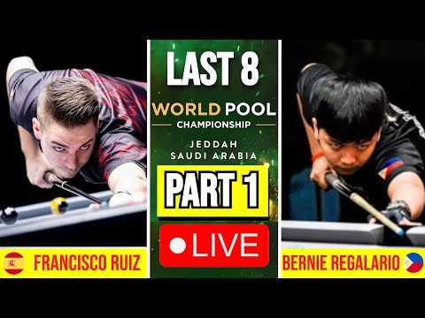 Francisco Sánchez Ruiz vs Bernie Regalario LAST 8 PART 1 HIGHLIGHTS World Pool Championship 2025