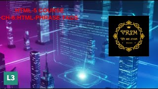 HTML-5 COURSE|CH-5 HTML-PHRASE TAGS|VRJM|We Are Jeyam-A Learning Spot|