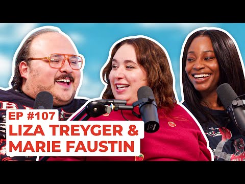 Stavvy's World #107 - Liza Treyger and Marie Faustin | Full Episode