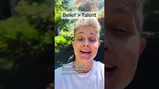 Belief  Talent #selflove #beliefispower #manifest