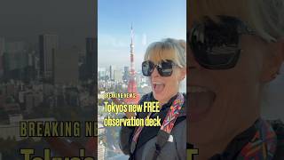 👀 Best view of Tokyo 📍JP Mori Tower, Azabudai Hills #tokyoguide #visitjapan #freethingstodo