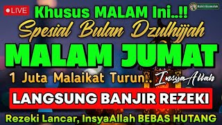 PUTAR DZIKIR INI‼️Dzikir Mustajab Pembuka Pintu Rezeki, InsyaAllah Rezekimu Mengalir Deras