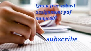 Ignou mmpc 007 free solved assignment pdf
