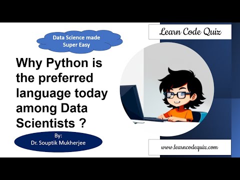 Data Science Made Easy| Why Python is the preferred language today among Data Scientists?|Tutorial17