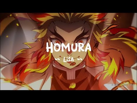 LiSA - Homura | Kimetsu no Yaiba The Movie: Mugen Train (Lyrics)