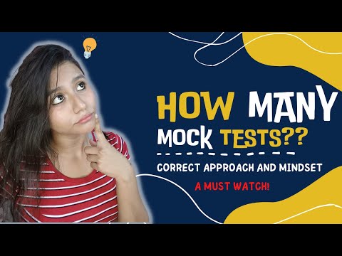 Everything you need to know about giving mock tests | Proper mindset and approach 🤯