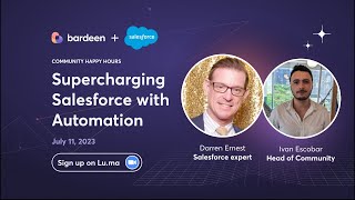 Supercharging Salesforce with automation | Community Happy Hour