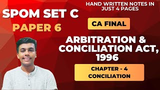 SPOM Set C || Arbitration and Conciliation Act || Chapter 4 || Hand written notes