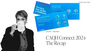 Key Insights from CAQH Connect 2024
