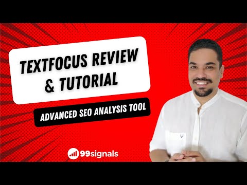 Textfocus Review & Tutorial: Advanced SEO Analysis Tool (AppSumo Lifetime Deal)