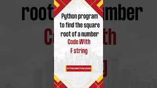 Python Program To Find Square Root of a number #shorts #pythonseries