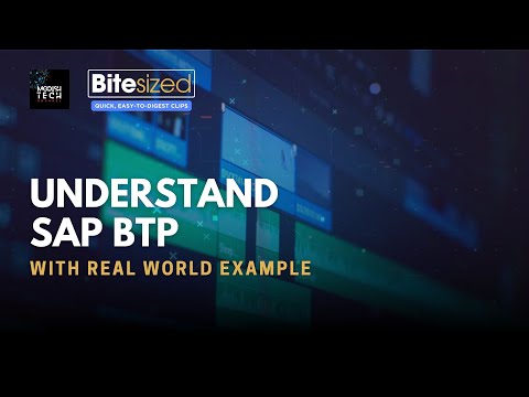 SAP BTP explained through real life examples