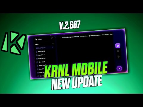 NEW UPDATE Krnl Mobile Executor V2.667 [MEDIAFIRE]