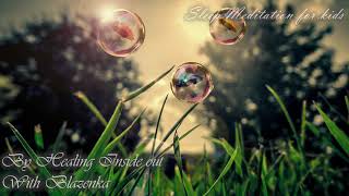 Sleep Meditation for Kids By Blazenka