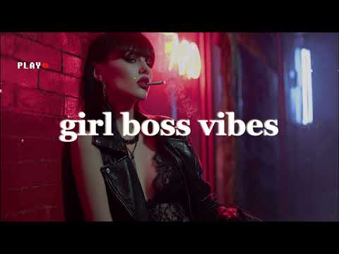 Girl Boss Heart: Pop Love Anthems Playlist 🔥💖
