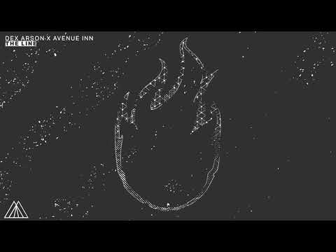 Dex Arson x Avenue Inn - The Line ( REMIX )